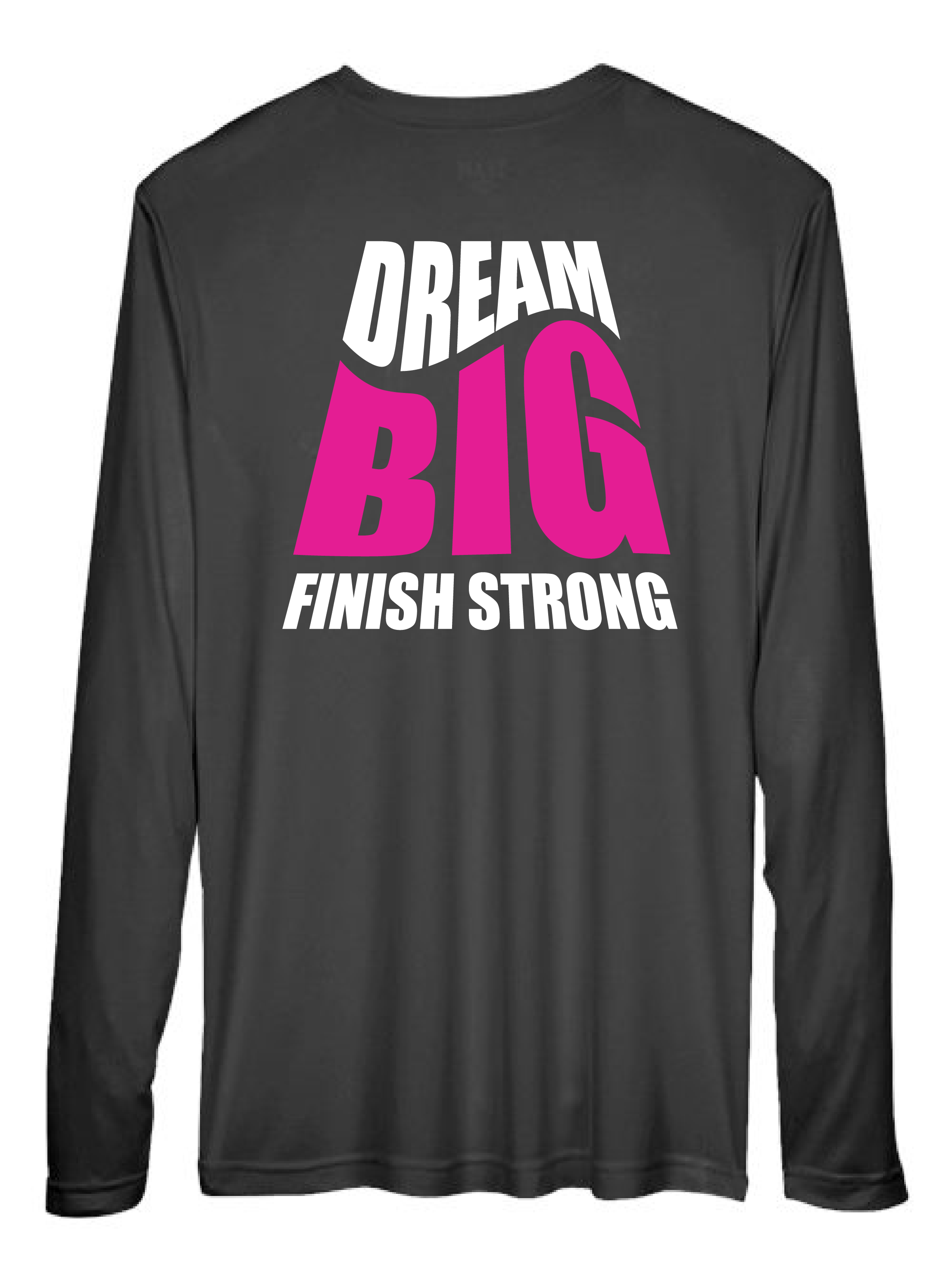 Top-Tier Dream Big Performance Long Sleeve T-Shirt