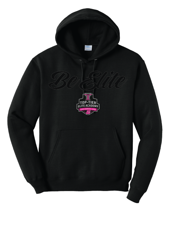 Top-Tier Be Elite Fleece Hoodie